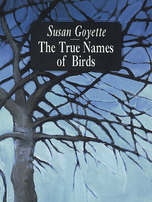 cover image of The True Names of Birds